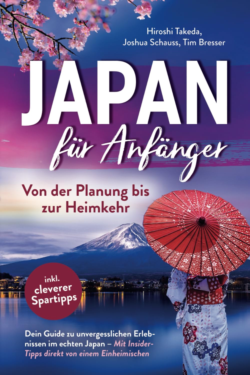 Japan für Anfänger – Von der Planung bis zur Heimkehr: Dein Guide zu unvergesslichen Erlebnissen im echten Japan mit Insider-Tipps direkt von einem Einheimischen inkl. cleverer Spartipps Architecture