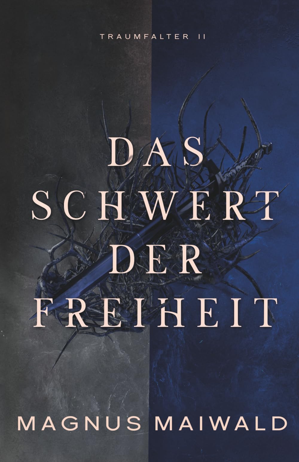 Das Schwert der Freiheit (Traumfalter, Band 2) Action & Adventure