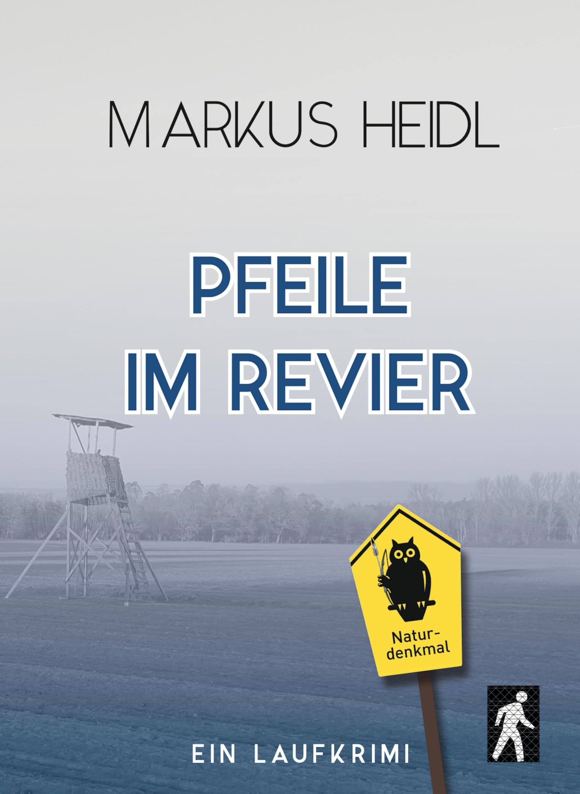 Pfeile im Revier - Laufkrimi Contemporary literature