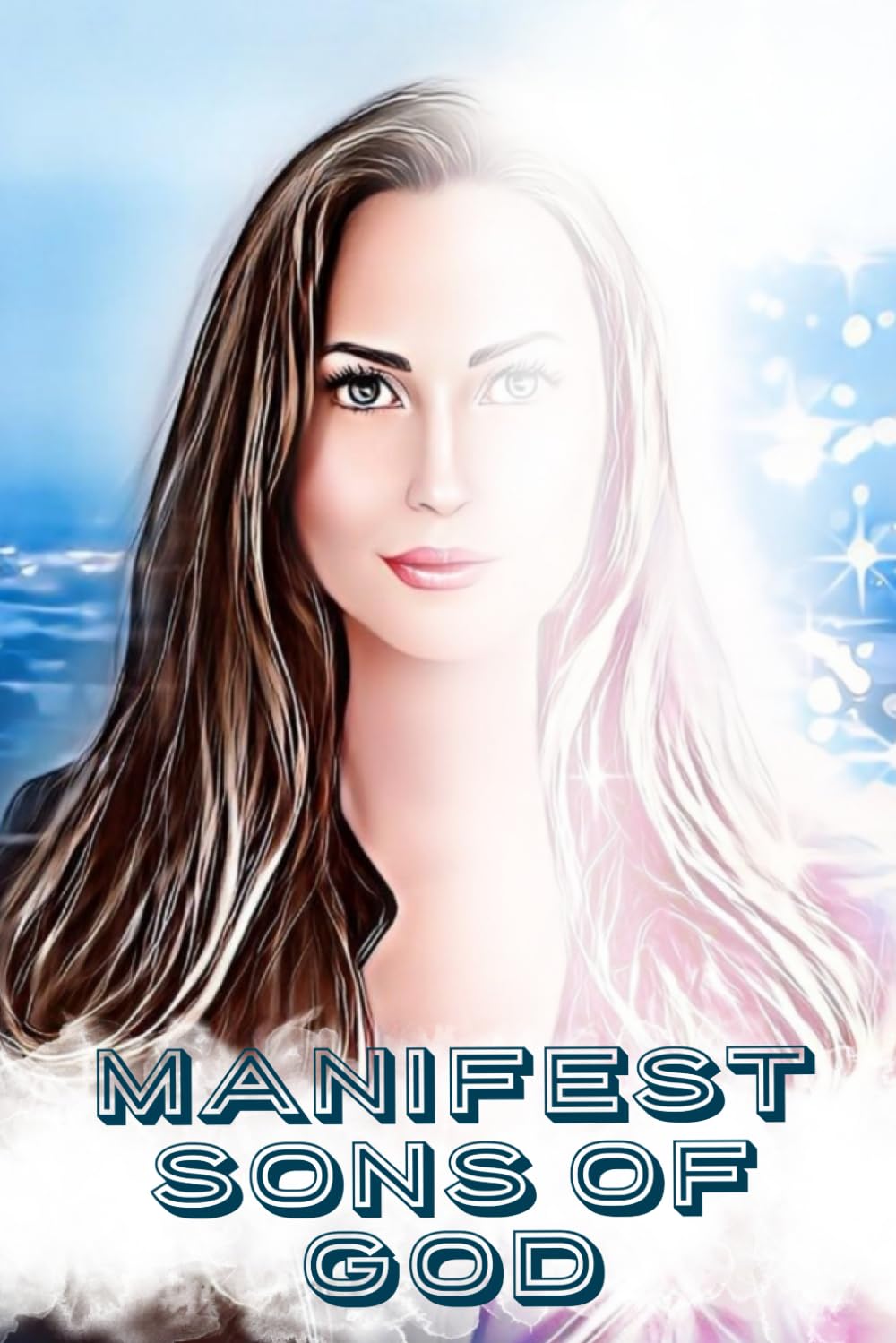 Manifest Sons of God Religion & Esotericism