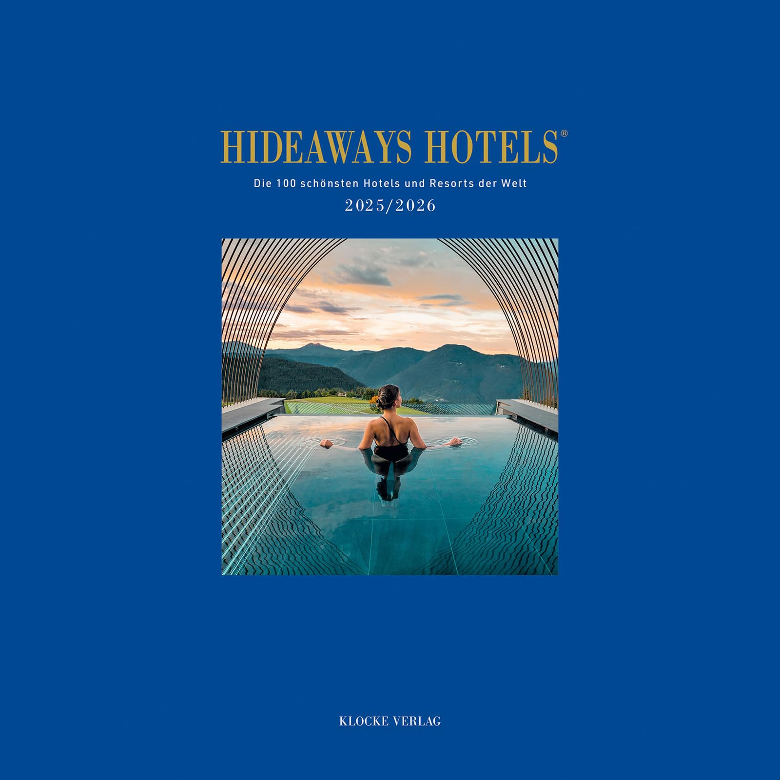 Hideaways Hotels Guide 2025/2026 Leisure, Home & Garden