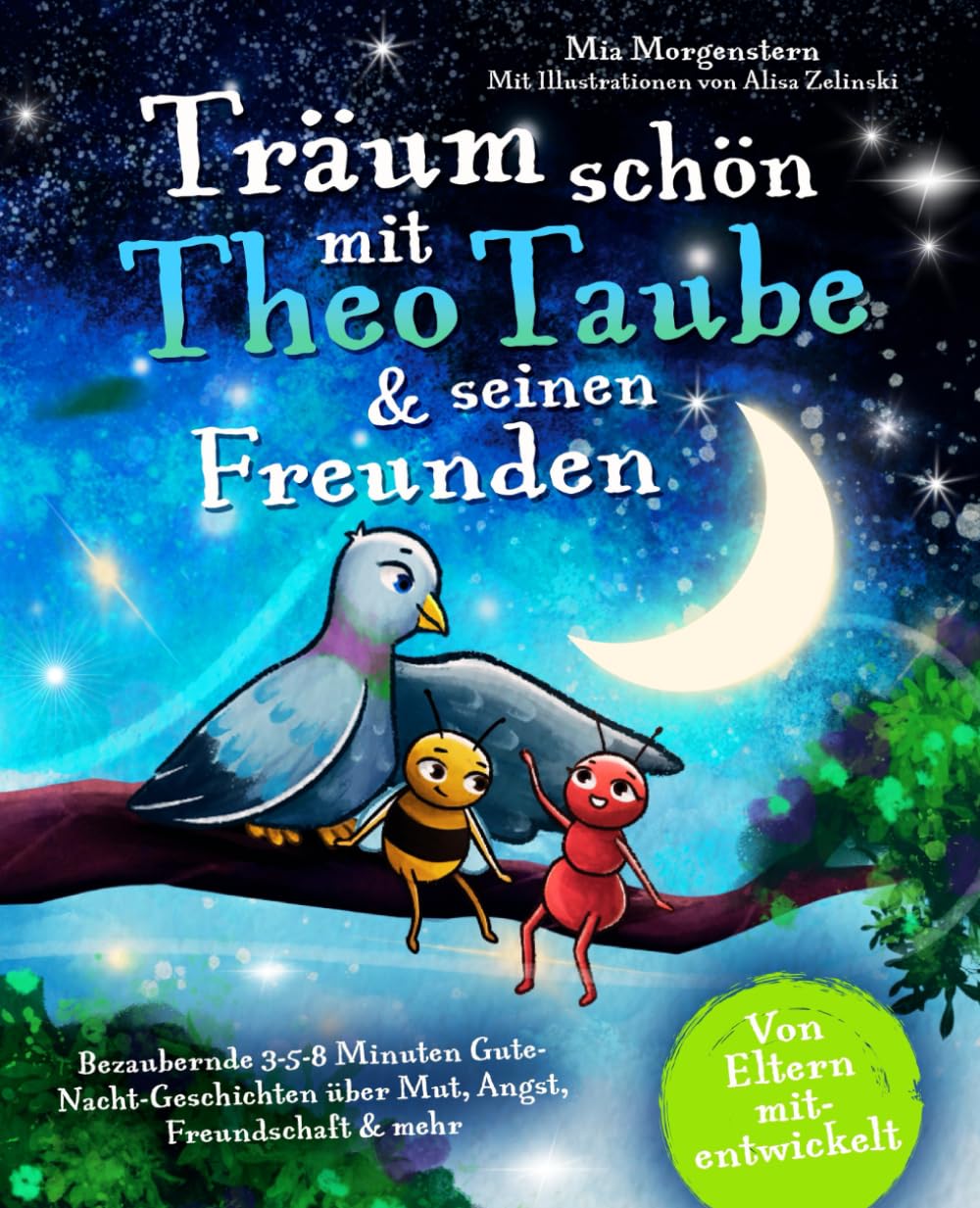 Träum schön mit Theo Taube & seinen Freunden: Bezaubernde 3-5-8 Minuten Gute-Nacht-Geschichten über Mut, Angst, Freundschaft & mehr – einzigartig, abenteuerlich & besonders kuschelig | ab 3 Jahren Manga