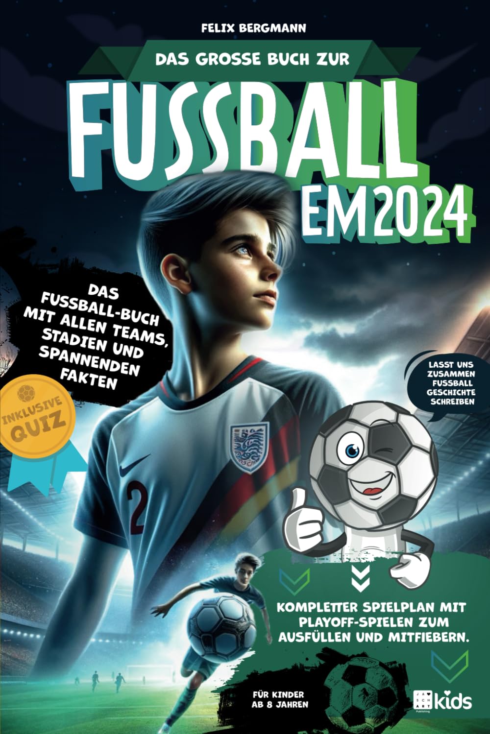 Das große Buch zur Fußball EM 2024 - Das Fußball-Buch mit allen Teams, Stadien und spannenden Fakten | Kompletter Spielplan mit Playoff-Spielen zum Ausfüllen und Mitfiebern | Inklusive Quiz Leisure & Fun