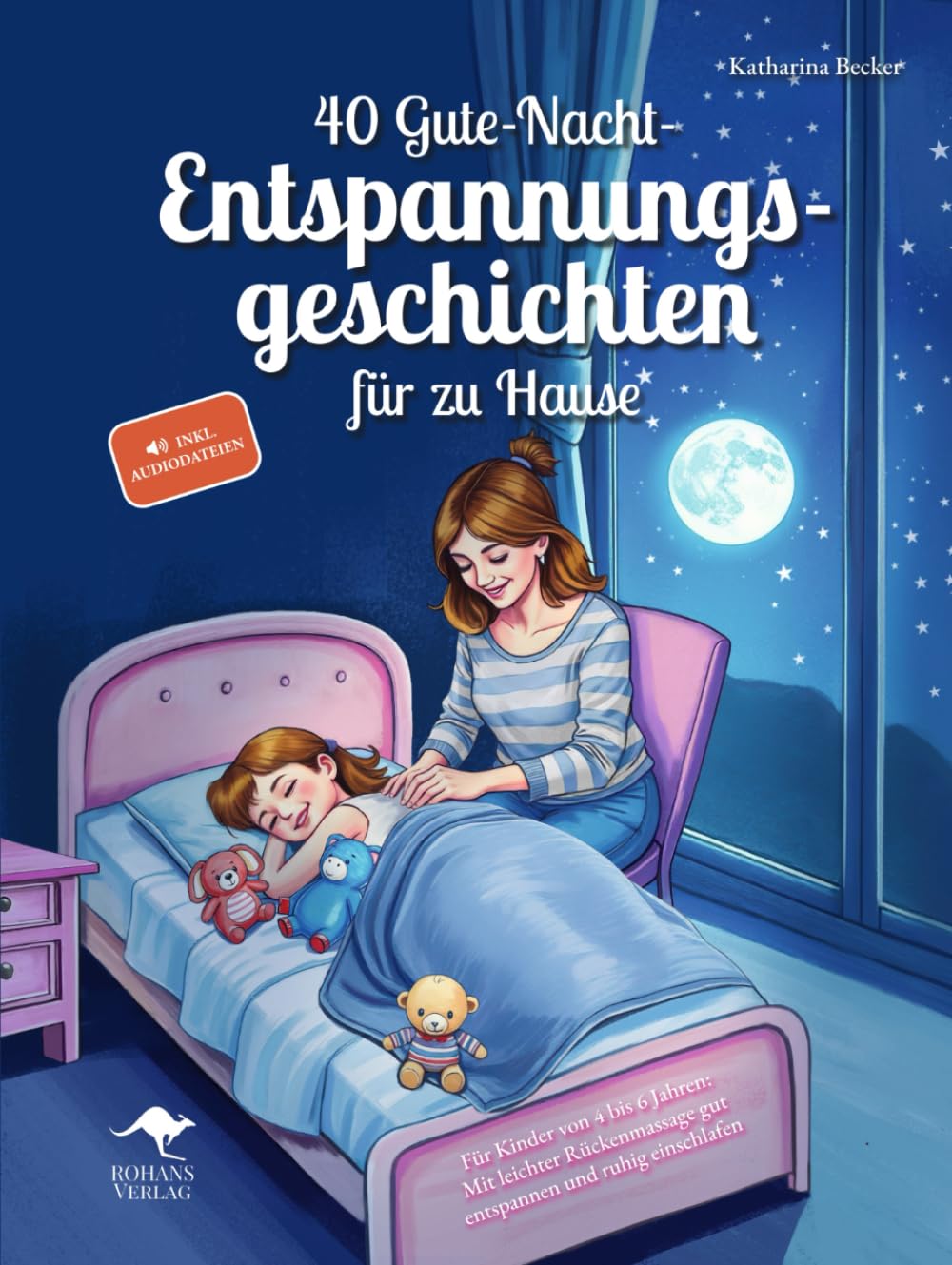 40 Gute-Nacht-Entspannungsgeschichten für zu Hause – Für Kinder von 4 bis 6 Jahren: Mit leichter Rückenmassage gut entspannen und ruhig einschlafen, inkl. Audiodateien Health, Nutrition & Fitness