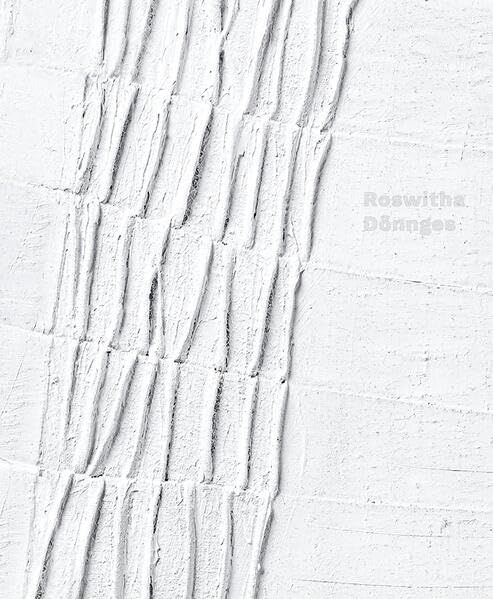 Mit offenen Haaren über den Deich: Roswitha Dönnges 1940-2020 Film, Art & Culture