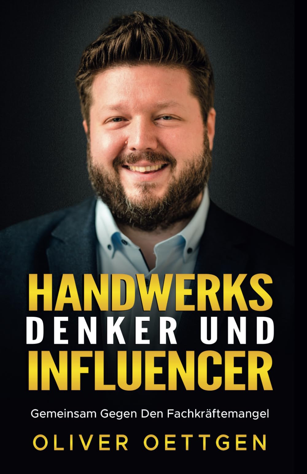 Handwerksdenker und Influencer: Gemeinsam gegen den Fachkräftemangel im Handwerk Business, Finance & Career