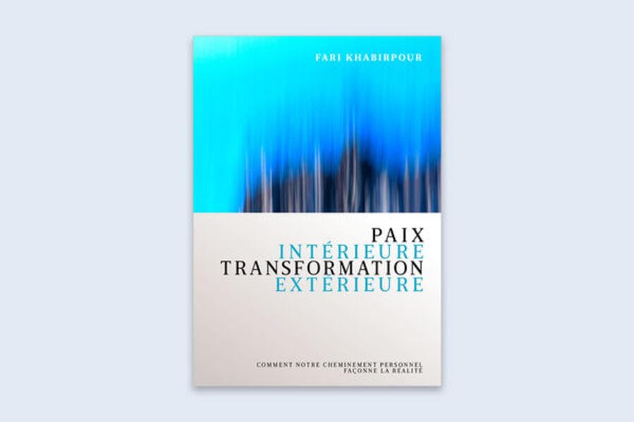 Paix intérieure Transformation extérieure Psychology