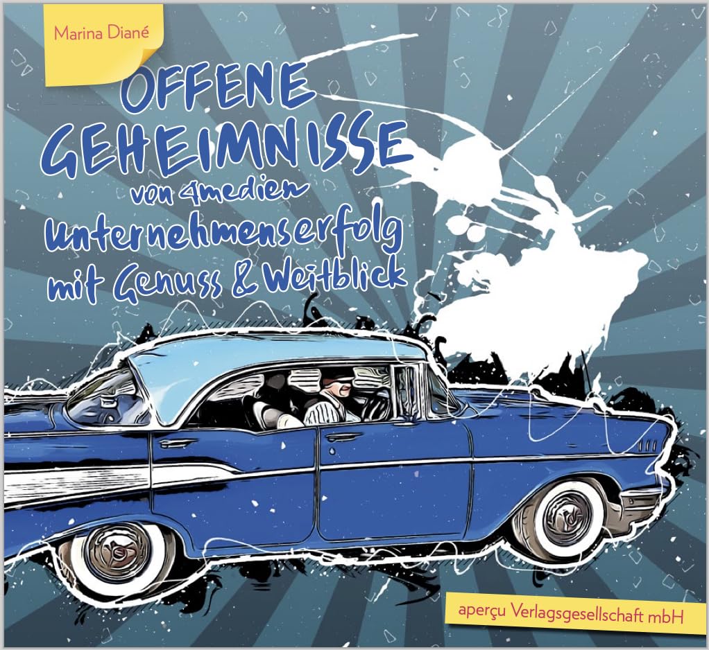 Offene Geheimnisse von 4medien / Unternehmenserfolg mit Genuss und Weitblick Books