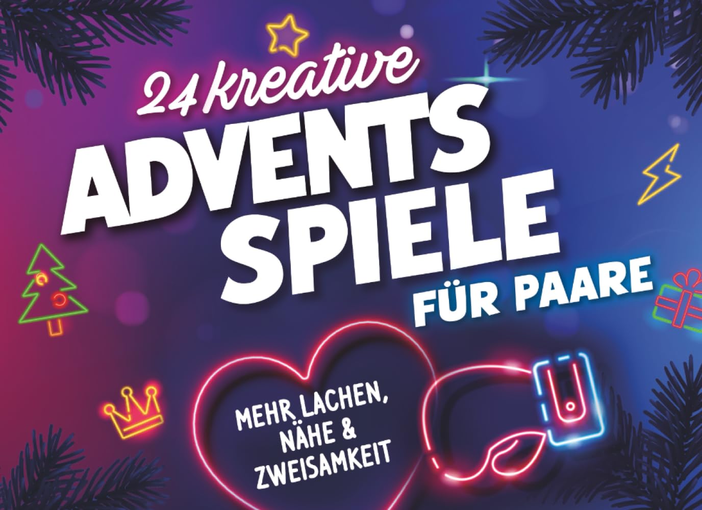 24 kreative Adventsspiele für Paare: mehr Lachen, Nähe & Zweisamkeit | Der Adventskalender für Paare zum gemeinsamen spielen statt scrollen Film, Art & Culture