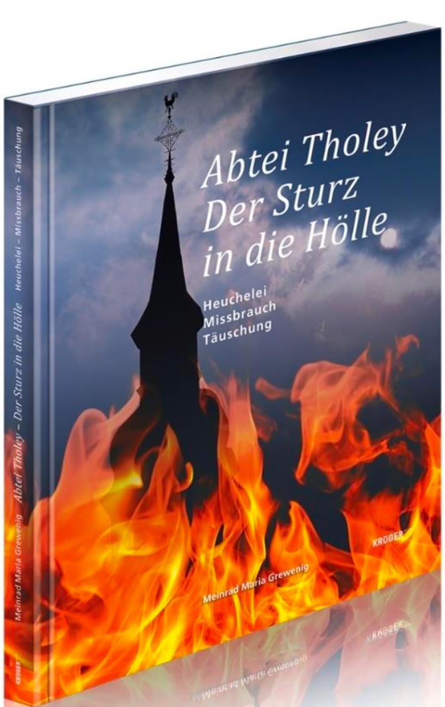Abtei Tholey – Der Sturz in die Hölle: Heuchelei · Missbrauch · Täuschung Books