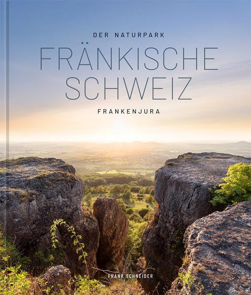 Der Naturpark Fränkische Schweiz: Frankenjura Mathematics