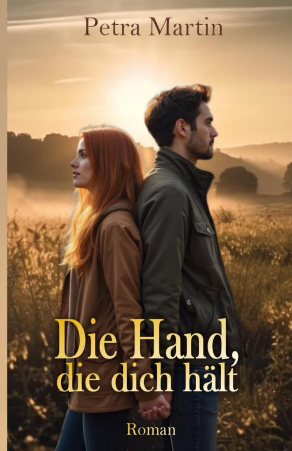 Die Hand, die dich hält: Roman Contemporary literature