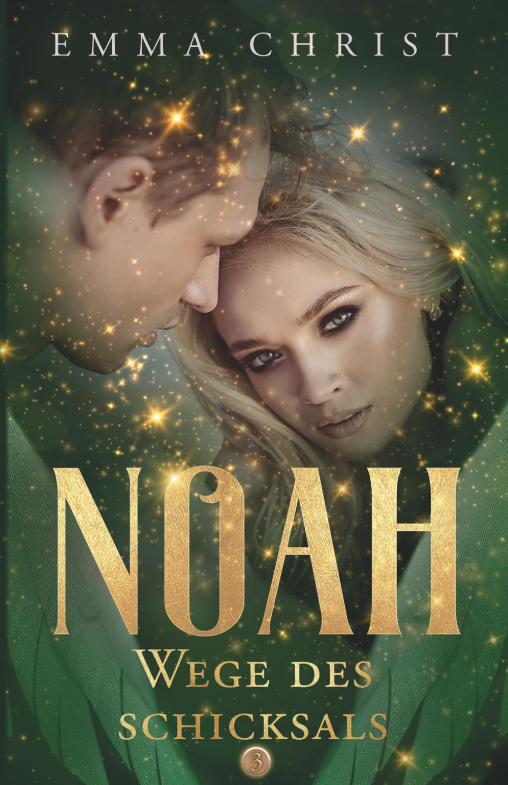 Noah - Wege des Schicksals: Urban Fantasy Liebesroman Schutzengel (Noah - Mehr als ein Schutzengel?, Band 3) Romance
