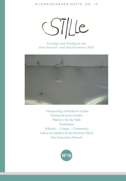 Stille: Altenkirchener Hefte No. 10 Contemporary literature