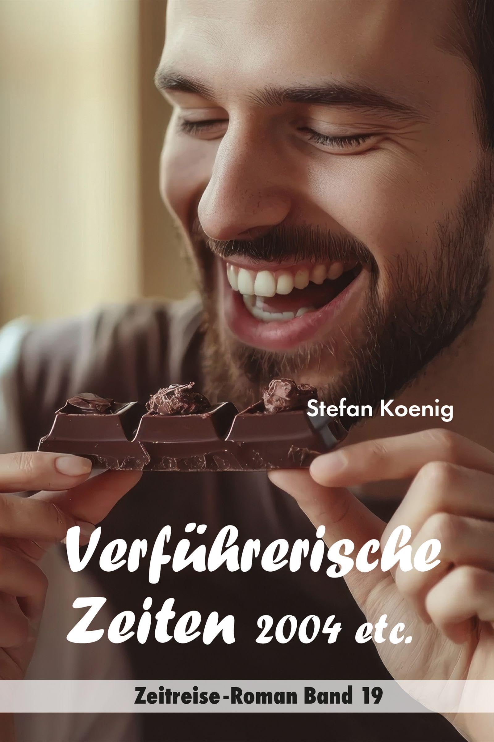 Verführerische Zeiten - 2004 etc. Contemporary literature