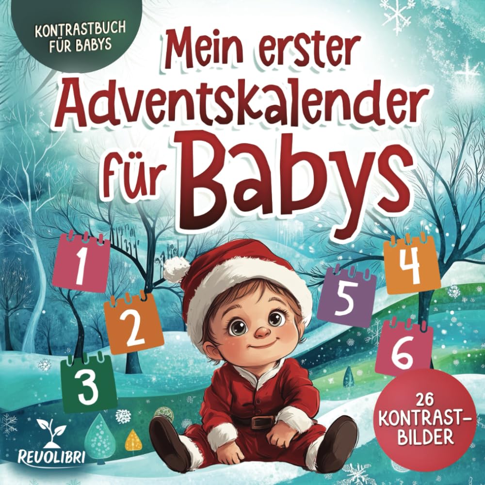 Mein erster Adventskalender für Babys: Kontrastbuch für Babys mit 26 Weihnachtsbildern zur Entwicklung des Sehvermögens | Babybuch von 0 bis 12 Monaten Medicine