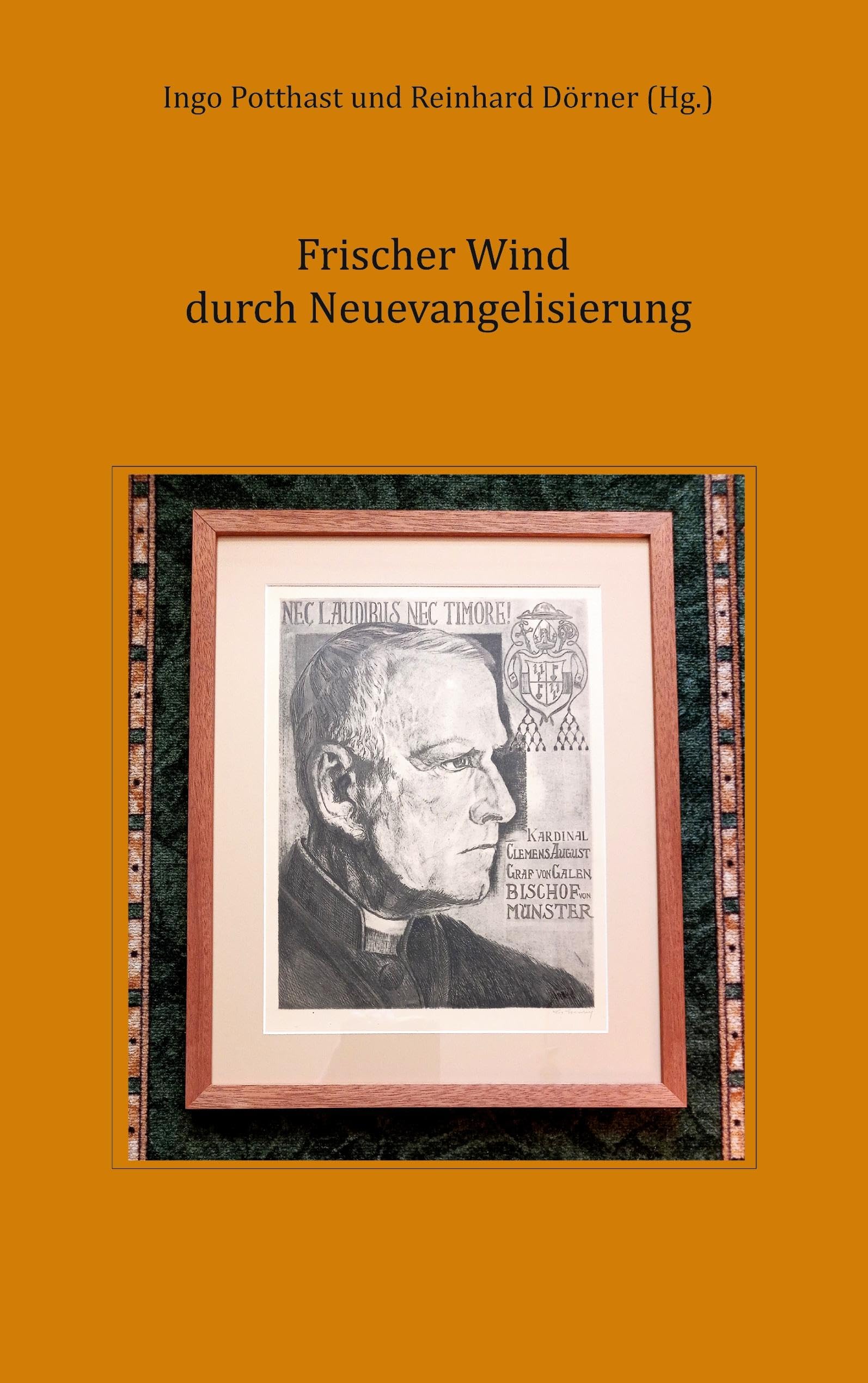 Frischer Wind durch Neuevangelisierung Religion & Esotericism