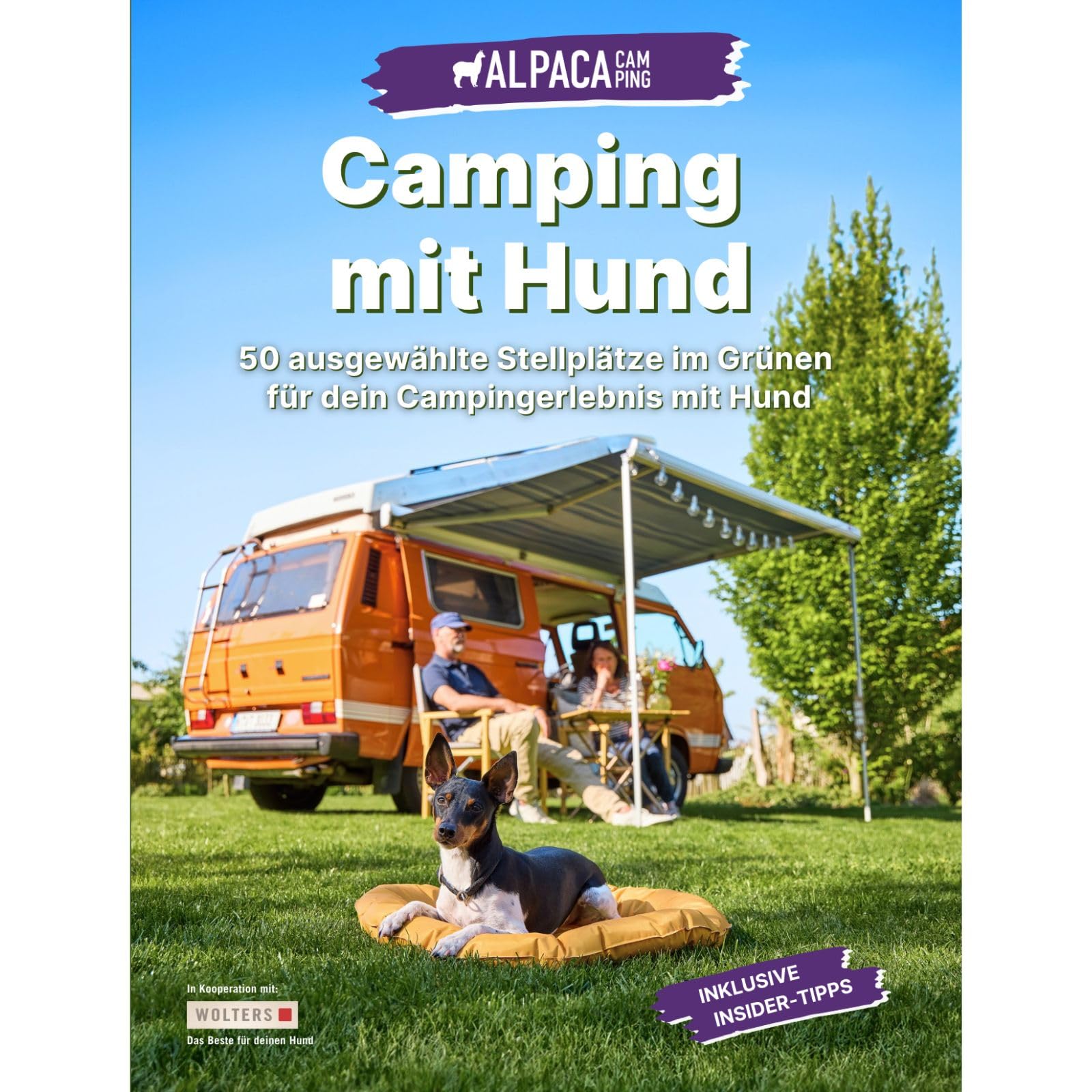 Camping mit Hund - Stellplatzführer für Wohnmobile und Wohnwagen für Vierbeiner mit Hunde willkommen - AlpacaCamping Books
