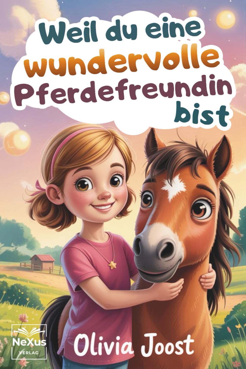 Weil du eine wundervolle Pferdefreundin bist: inspirierende Geschichten über Mut, Vertrauen und innere Stärke – für kleine Heldinnen, die Freundschaft und Pferdeliebe im Herzen tragen Social Sciences