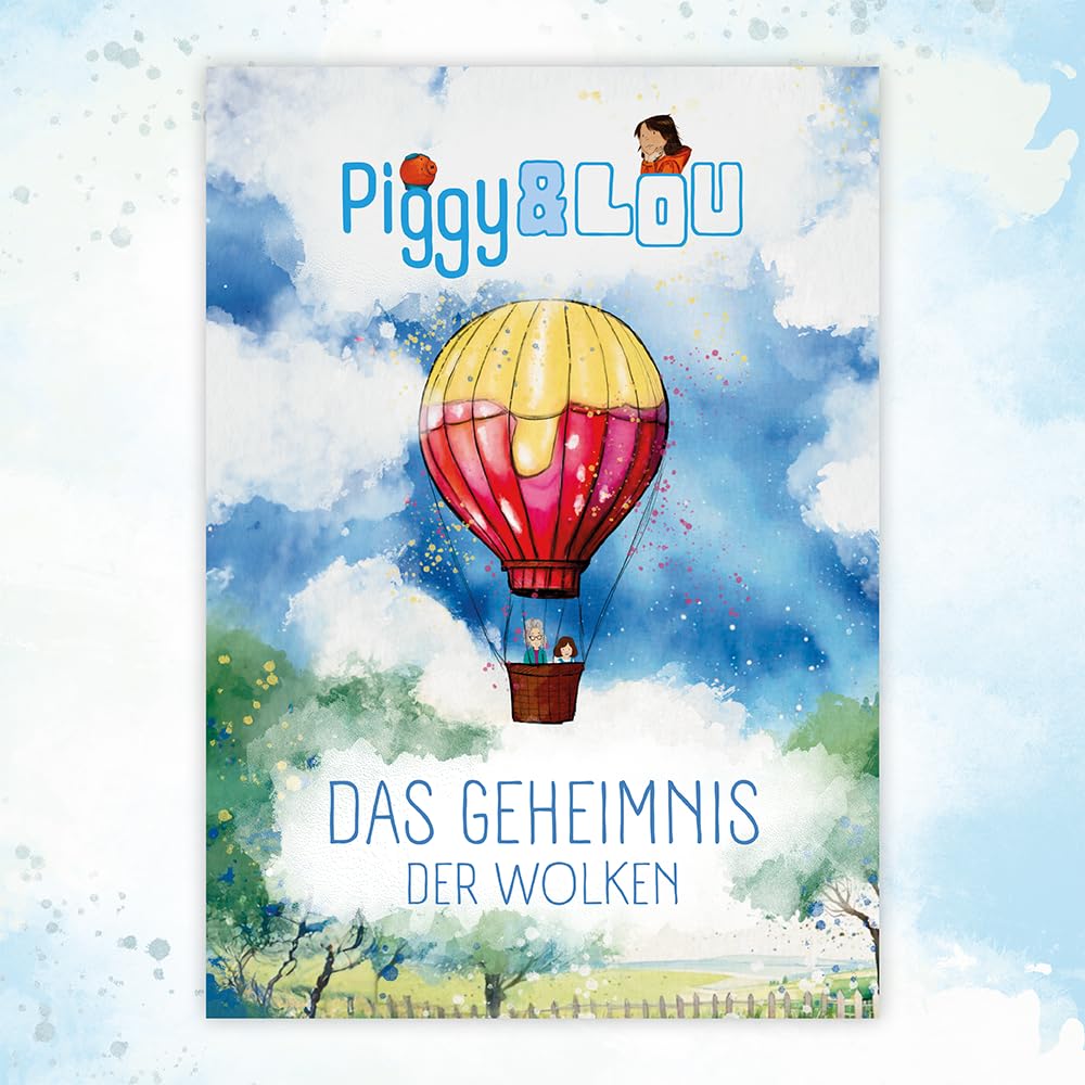 Piggy&Lou - Das Geheimnis der Wolken Non-fiction