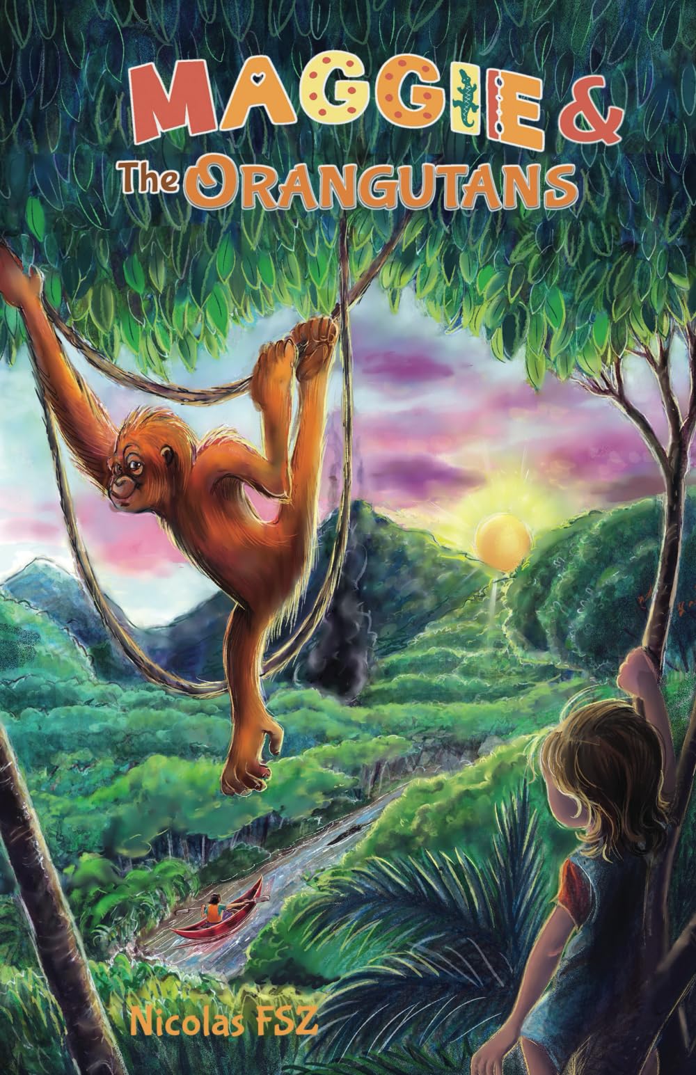 Maggie & The Orangutans (Maggie's Adventures, Band 1) Fairy Tales & Legends