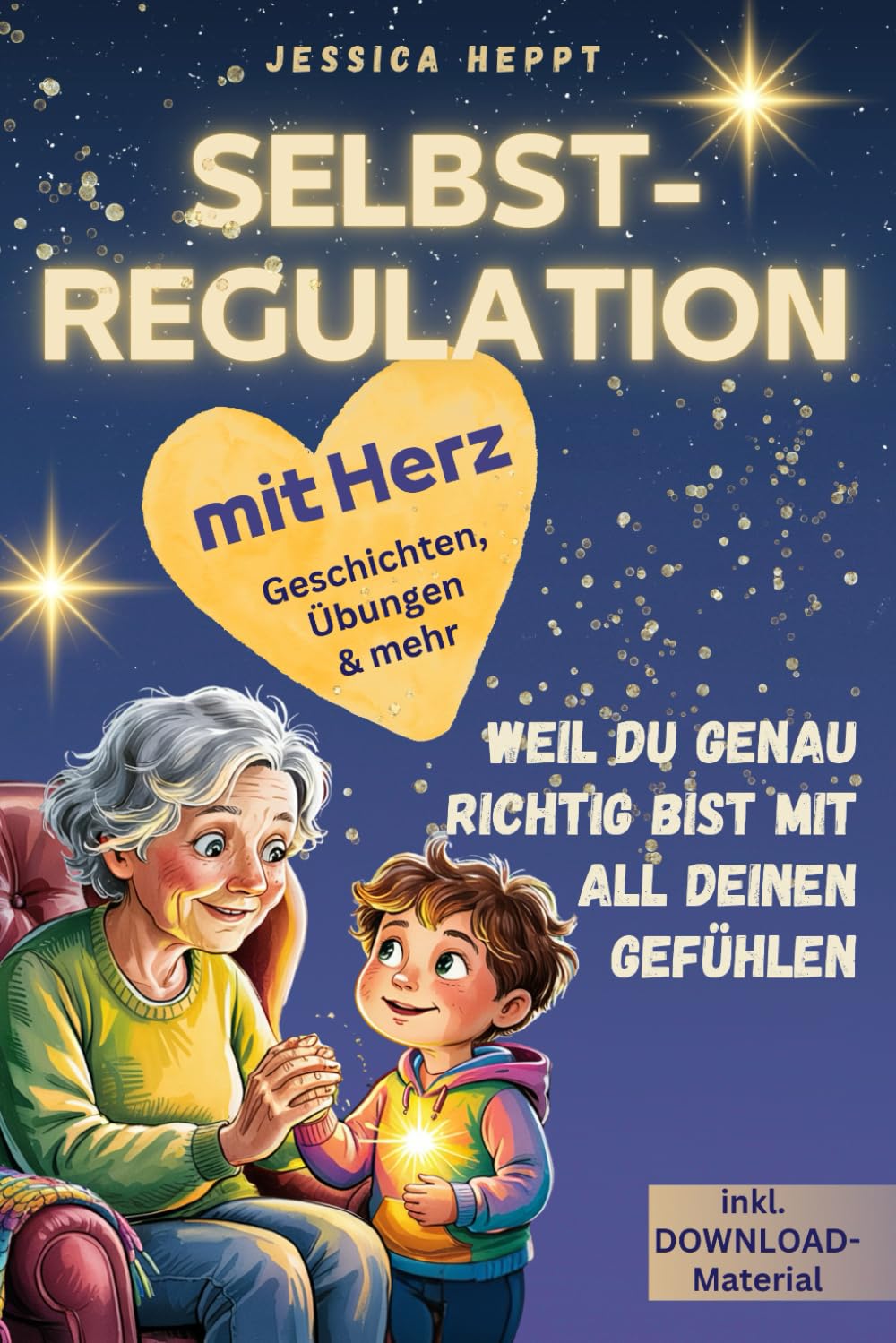 Weil du genau richtig bist mit all deinen Gefühlen / für Jungen: Mutmach-Geschichten über Wut, Freude, Angst und mehr – Gefühle verstehen und ... über Gefühle, Selbstliebe und innere Stärke) Film, Art & Culture