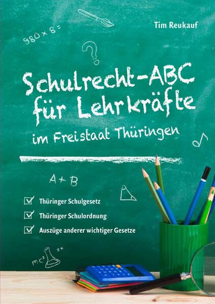 Schulrecht-ABC für Lehrkräfte: im Freistaat Thüringen Books