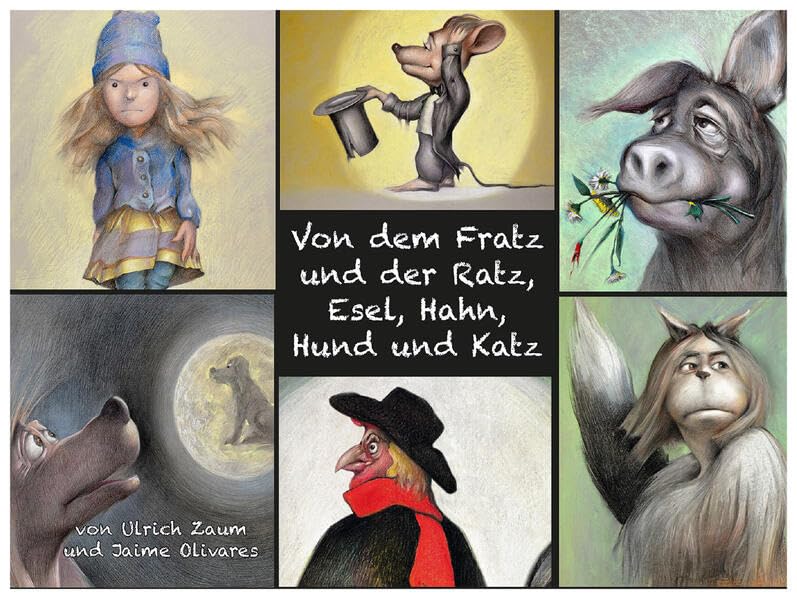 Von dem Fratz und der Ratz, Esel,Hahn,Hund und Katz Children's books