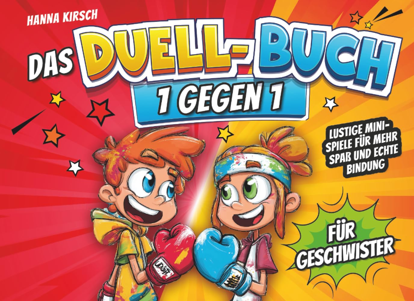 Das Duell-Buch für Geschwister: Lustige Minispiele für mehr Spaß und echte Bindung. Coole Challenges und kniffliger Rätselspaß für Kinder ab 10 Jahren. Ideal für zu Hause oder unterwegs. Leisure & Fun