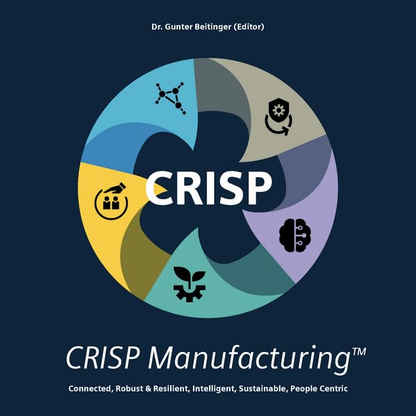 CRISP Manufacturing™: Fundamentals and Brownfield Applications Business, Finance & Career