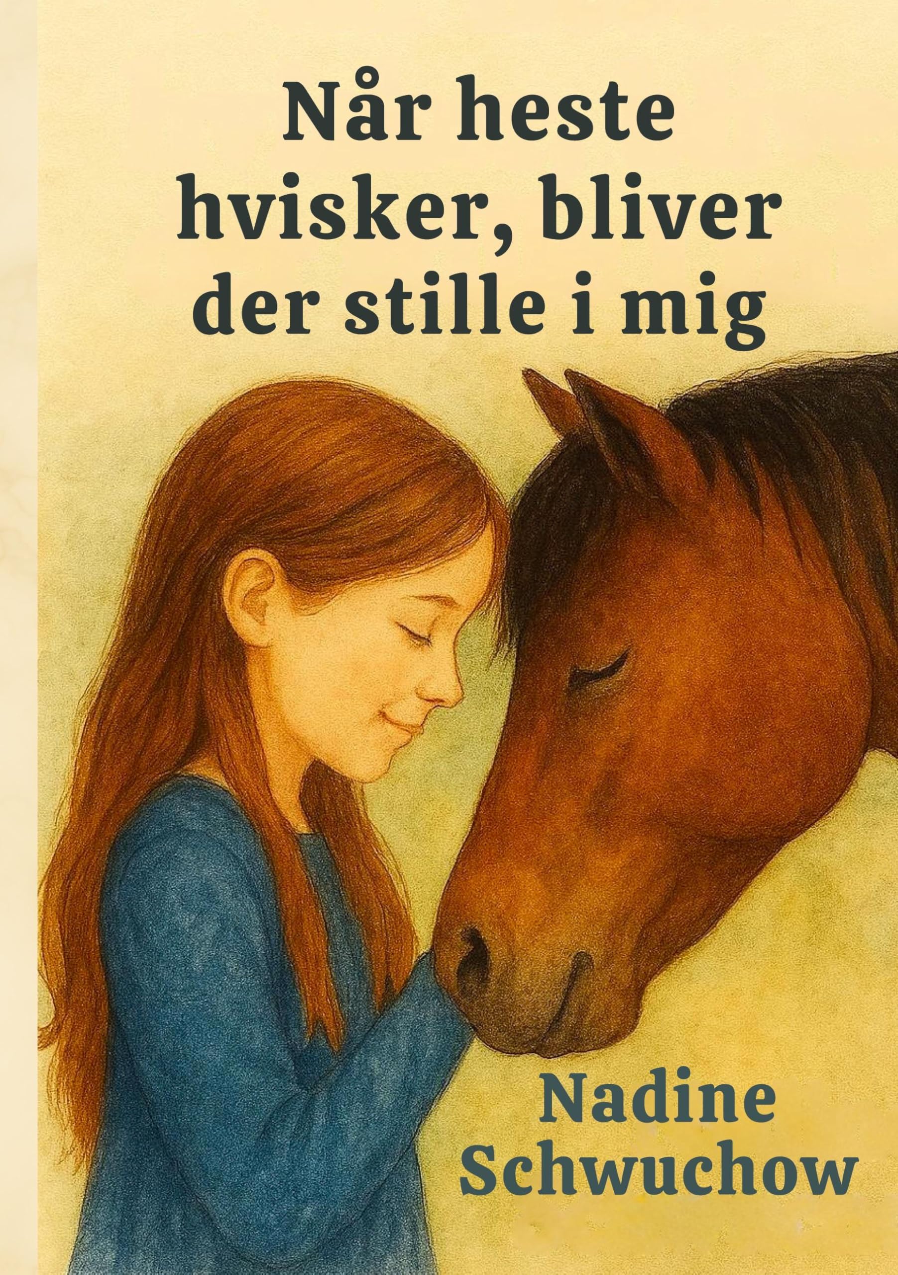 Når heste hvisker,  bliver der stille i mig Novels & Short Stories