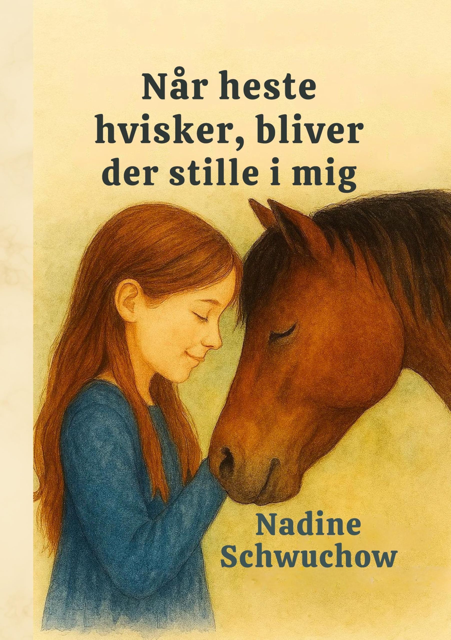 Når heste hvisker,  bliver der stille i mig Novels & Short Stories