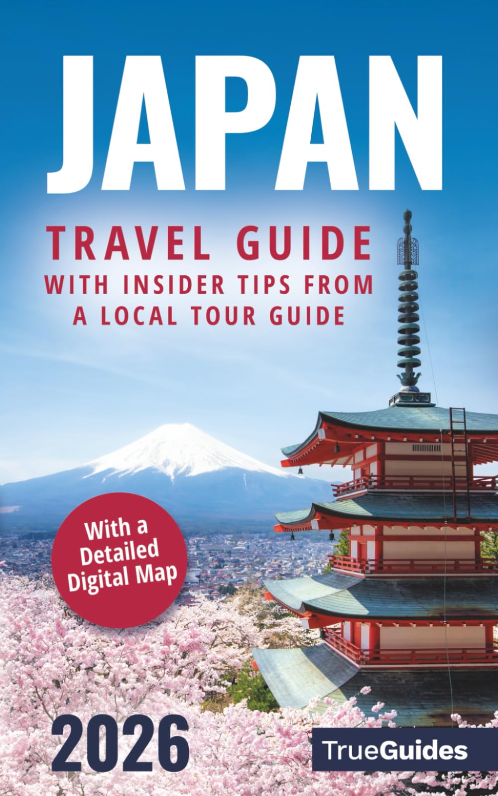Japan Travel Guide With Insider Tips From a Local Tour Guide: Discover Tokyo, Kyoto & More! Unlock Japan’s Beauty With Cultural Insights & Language Essentials | With a Detailed Digital Map Leisure, Home & Garden