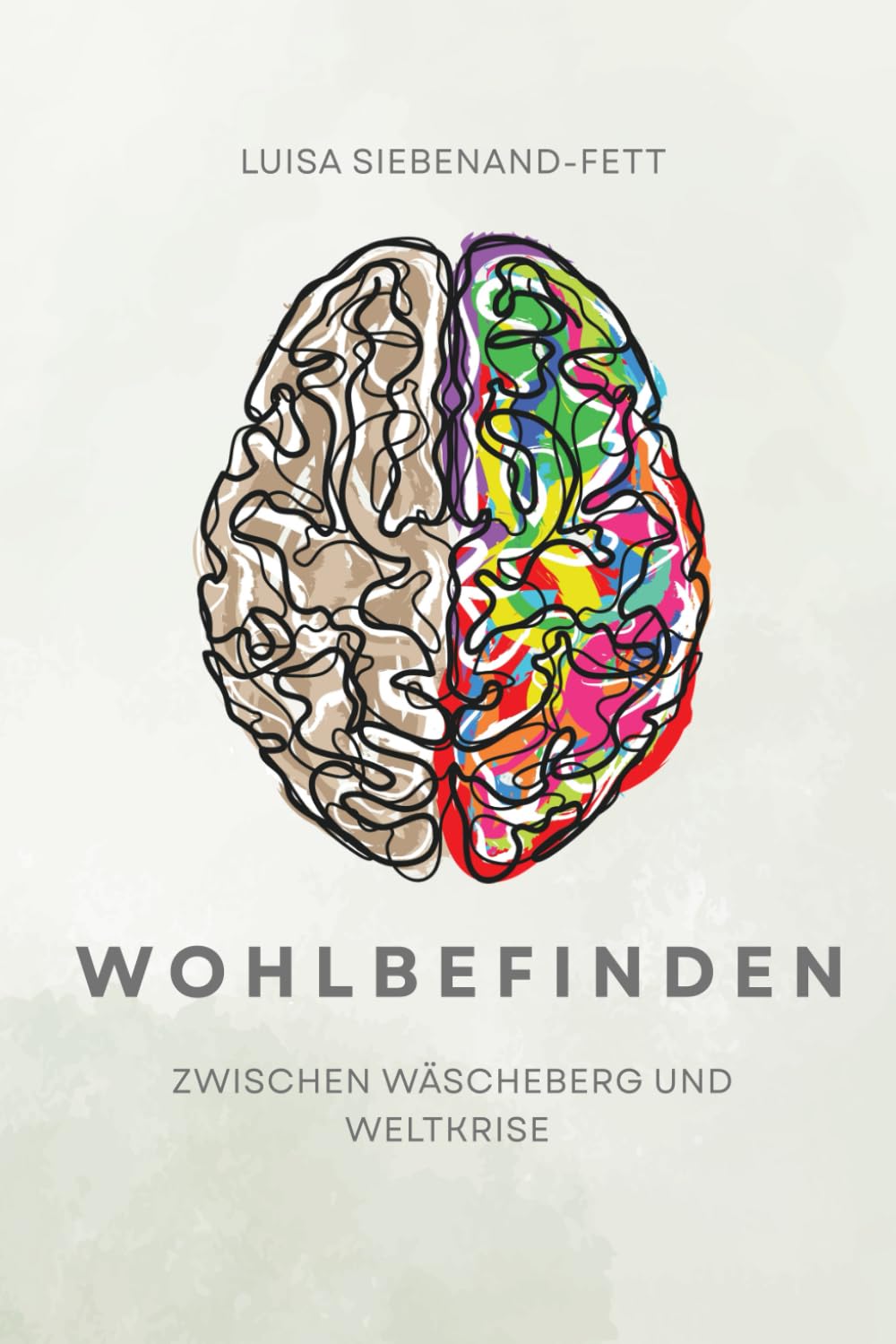 Wohlbefinden zwischen Wäscheberg und Weltkrise Lifestyle