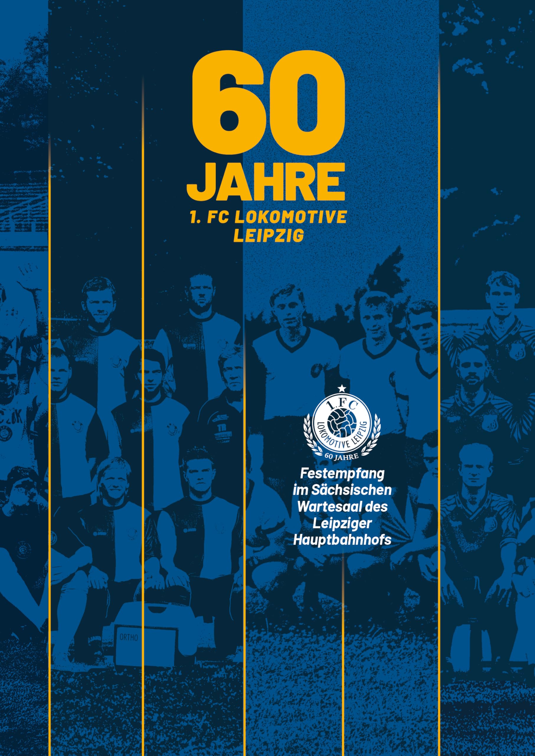 60 Jahre 1. FC Lokomotive Leipzig: Festempfang im Sächsischen Wartesaal des Leipziger Hauptbahnhofs Leisure & Fun