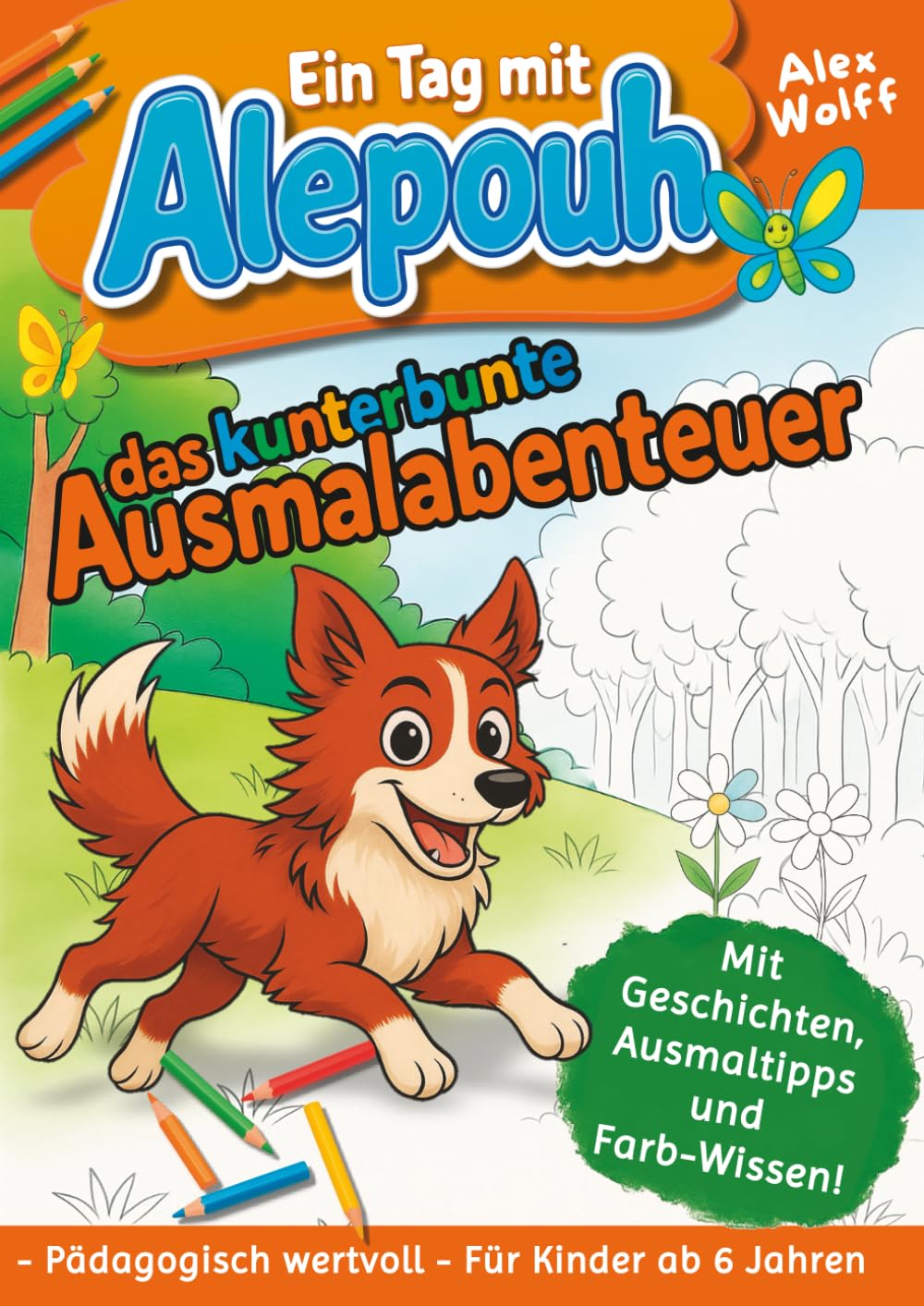 Ein Tag mit Alepouh - das kunterbunte Ausmalabenteuer: Das Malbuch zum Vorlesen und Entdecken Parents & Children