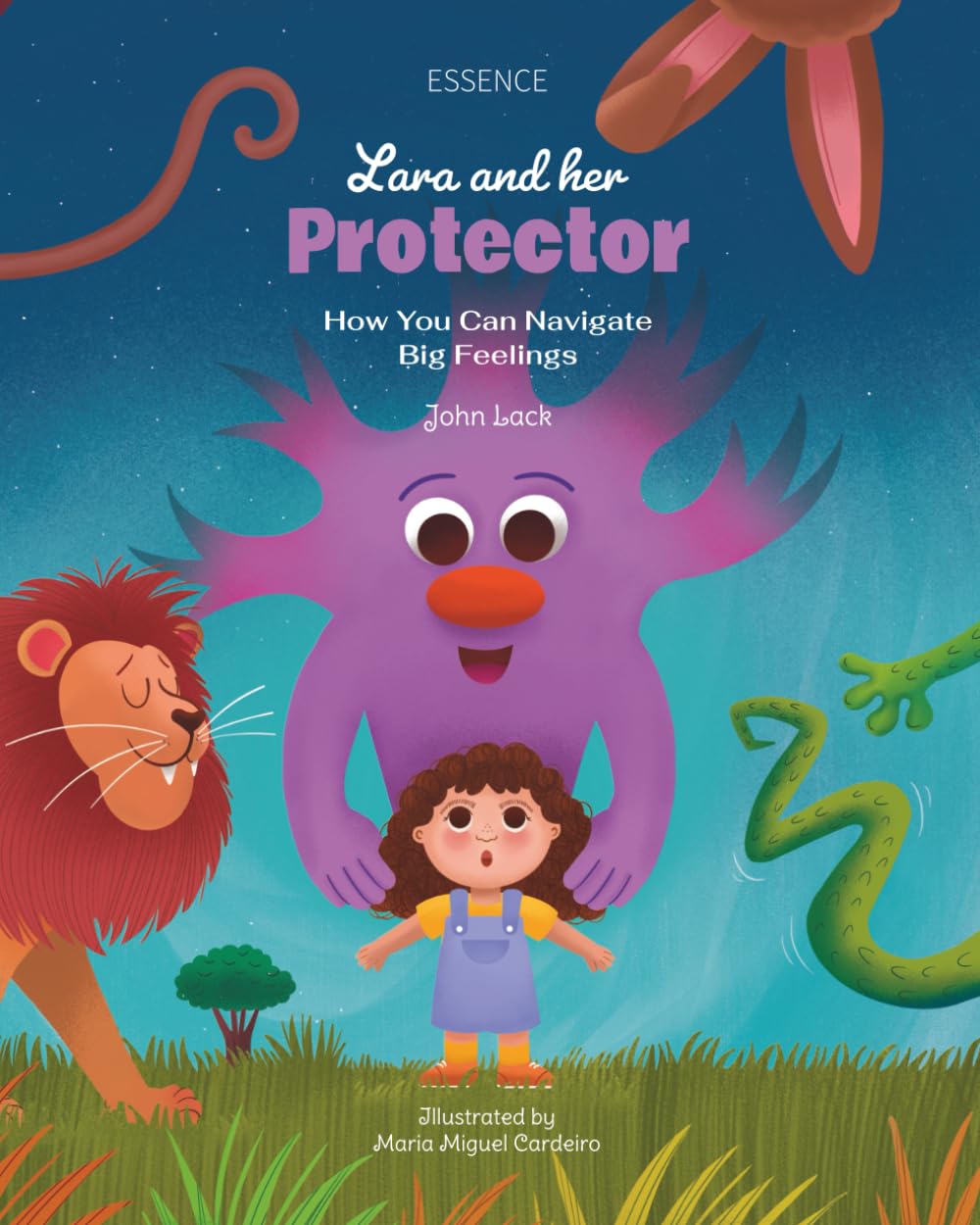 Lara and her Protector: How You Can Navigate Big Feelings (Lara's Adventures) Non-fiction