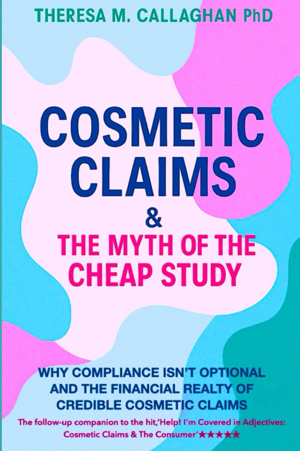 Cosmetic Claims & The Myth of the Cheap Study Business, Finance & Career