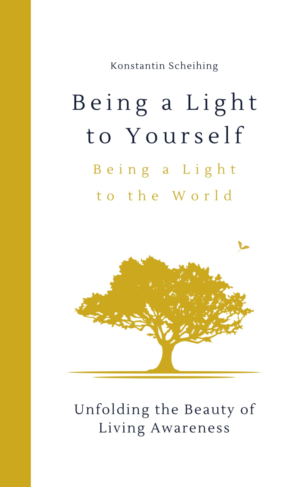 Being a Light to Yourself - Being a Light to the World Religion & Esotericism