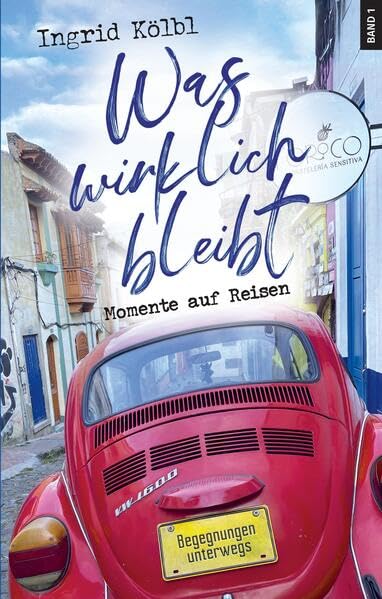 Was wirklich bleibt: Momente auf Reisen Personalities