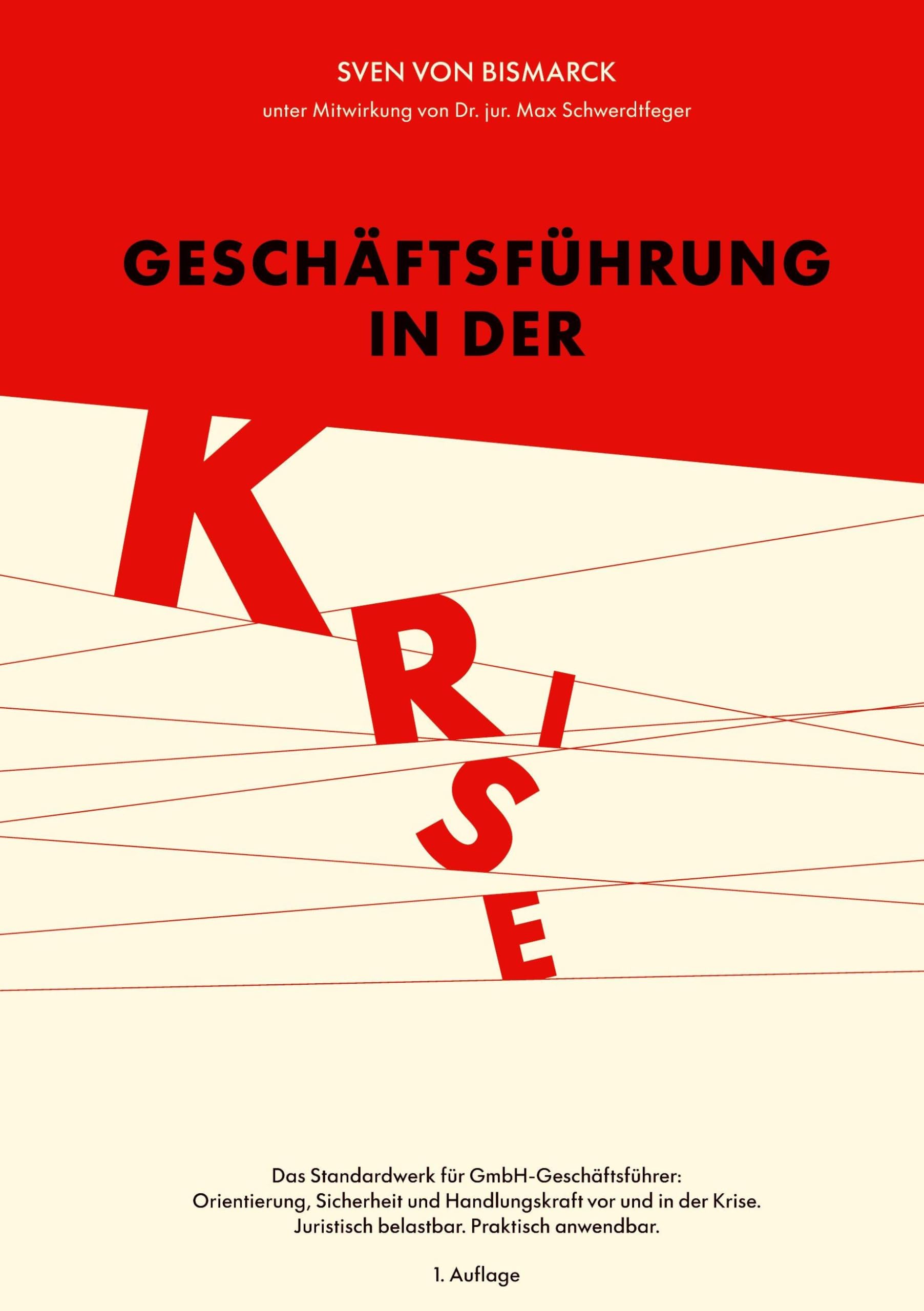 Geschäftsführung in der Krise Law