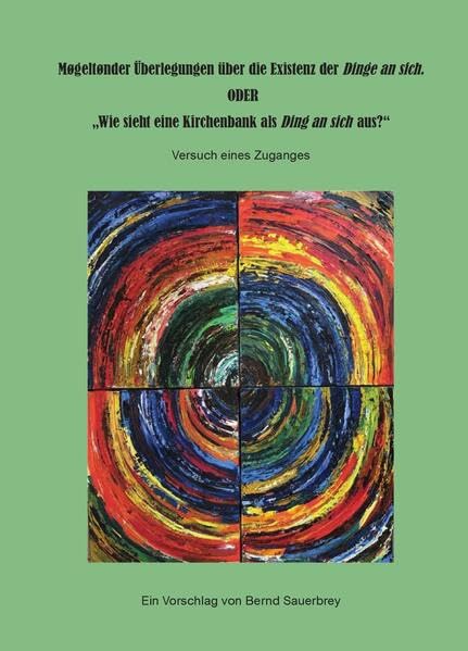 Møgeltønder Überlegungen über die Existenz der Dinge an sich.: "Wie sieht eine Kirchenbank als Ding an sich aus?" Books