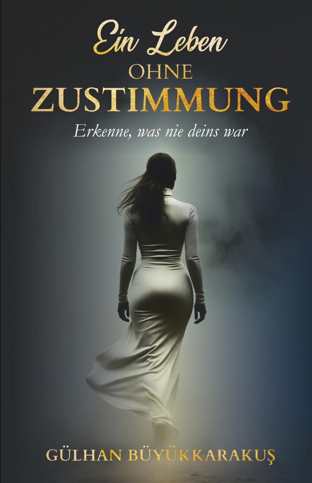 Ein Leben ohne Zustimmung: Erkenne, was nie deins war Lifestyle
