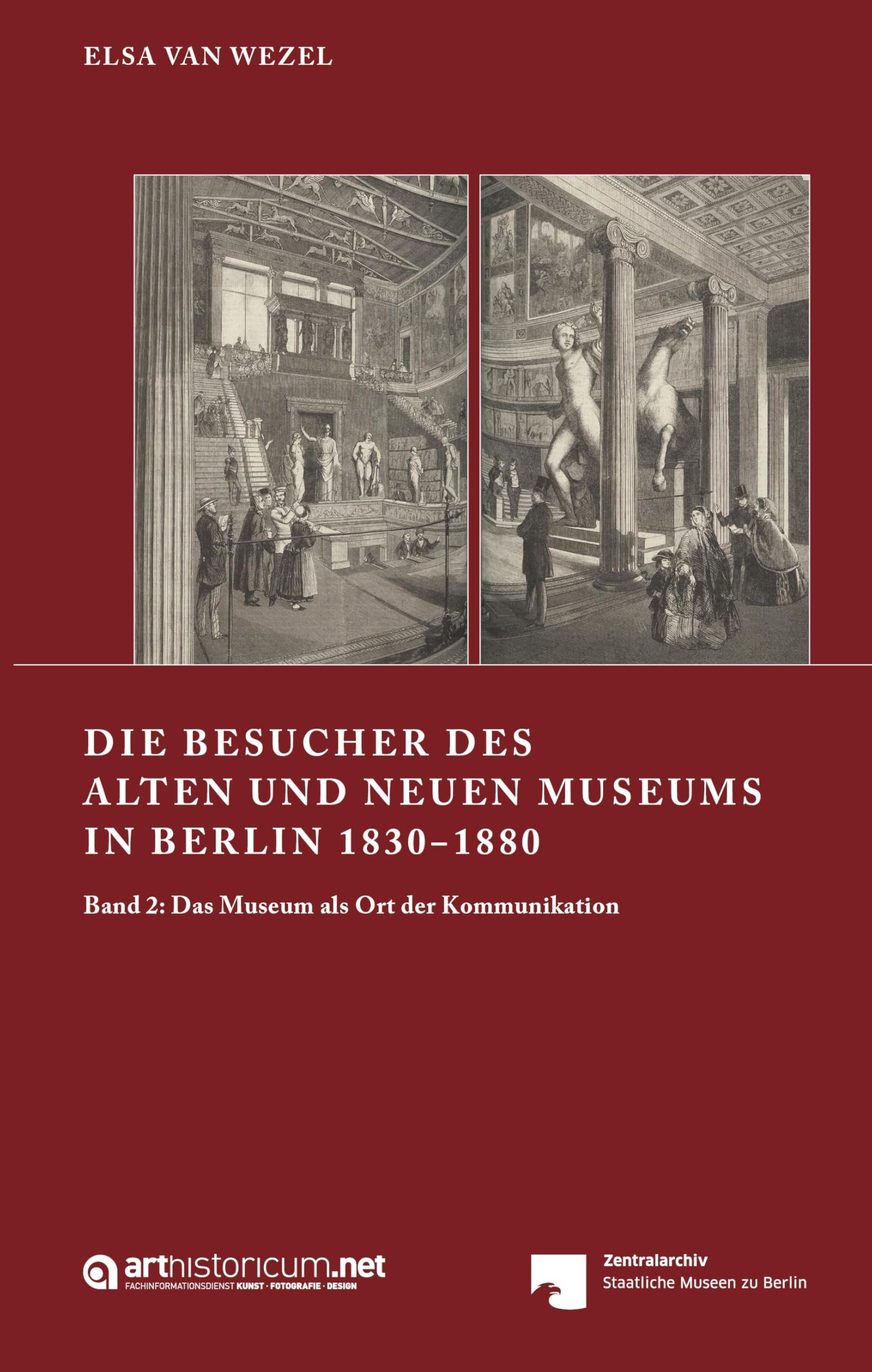 DIE BESUCHER DES ALTEN UND NEUEN MUSEUMS IN BERLIN 1830¿1880 Social Sciences