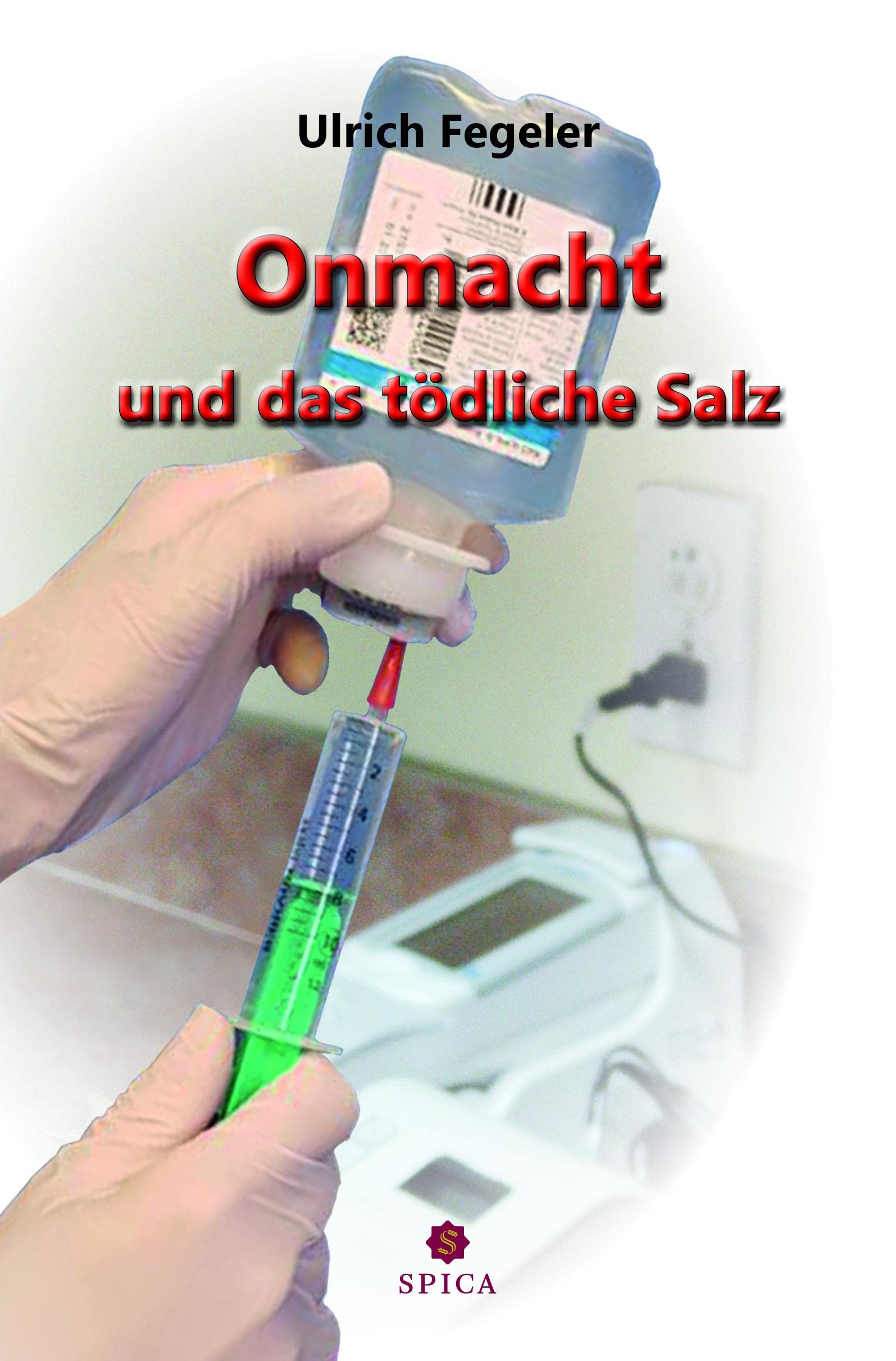 Onmacht und das tödliche Salz Contemporary literature