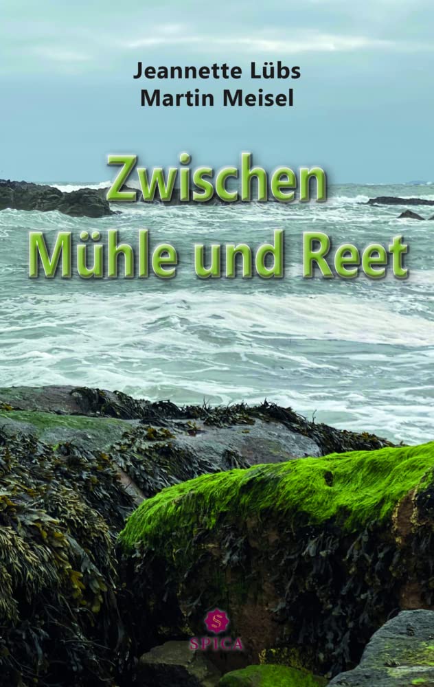 Zwischen Mühle und Reet Historical Fiction