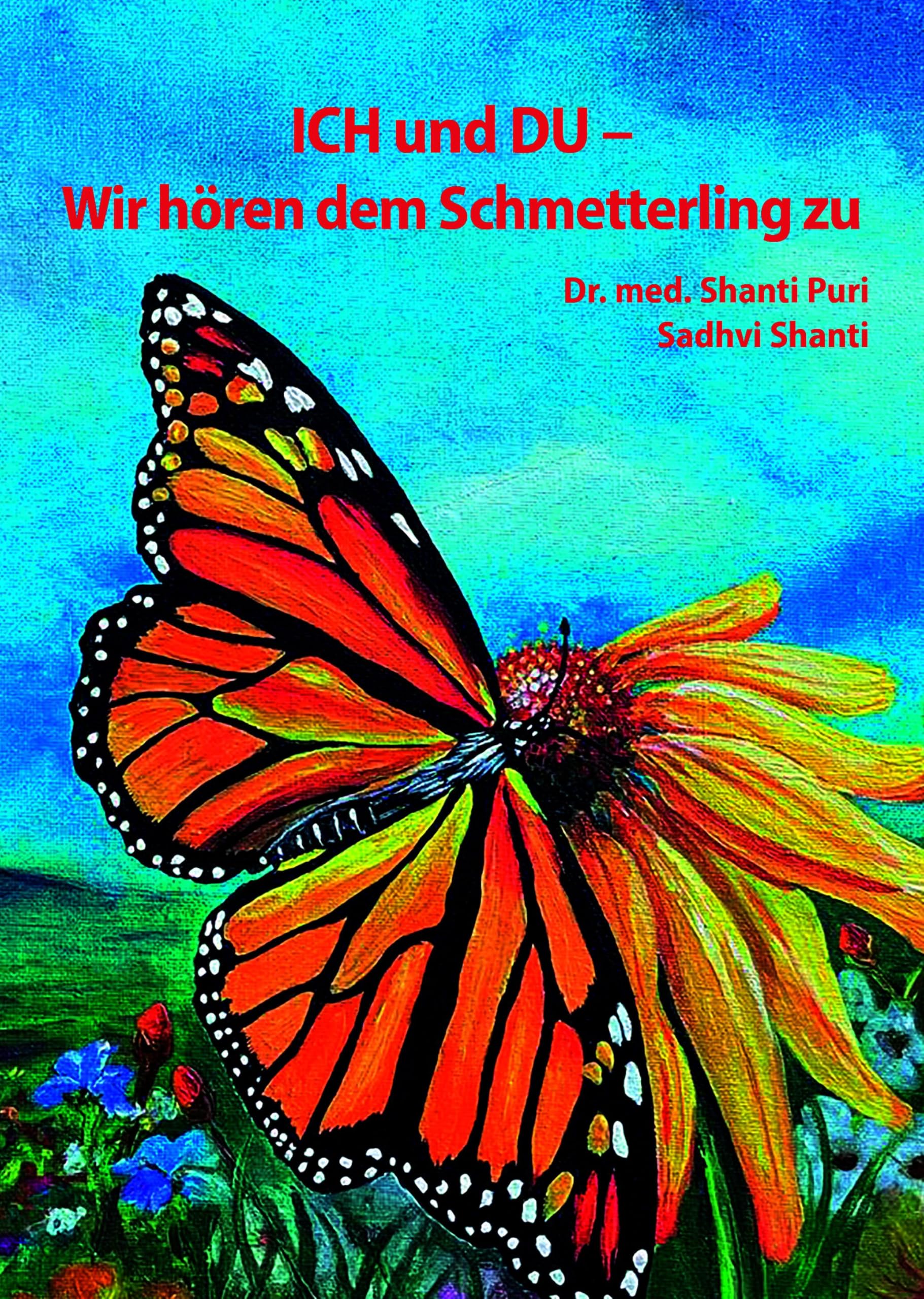 ICH und DU - Wir hören dem Schmetterling zu Health, Nutrition & Fitness