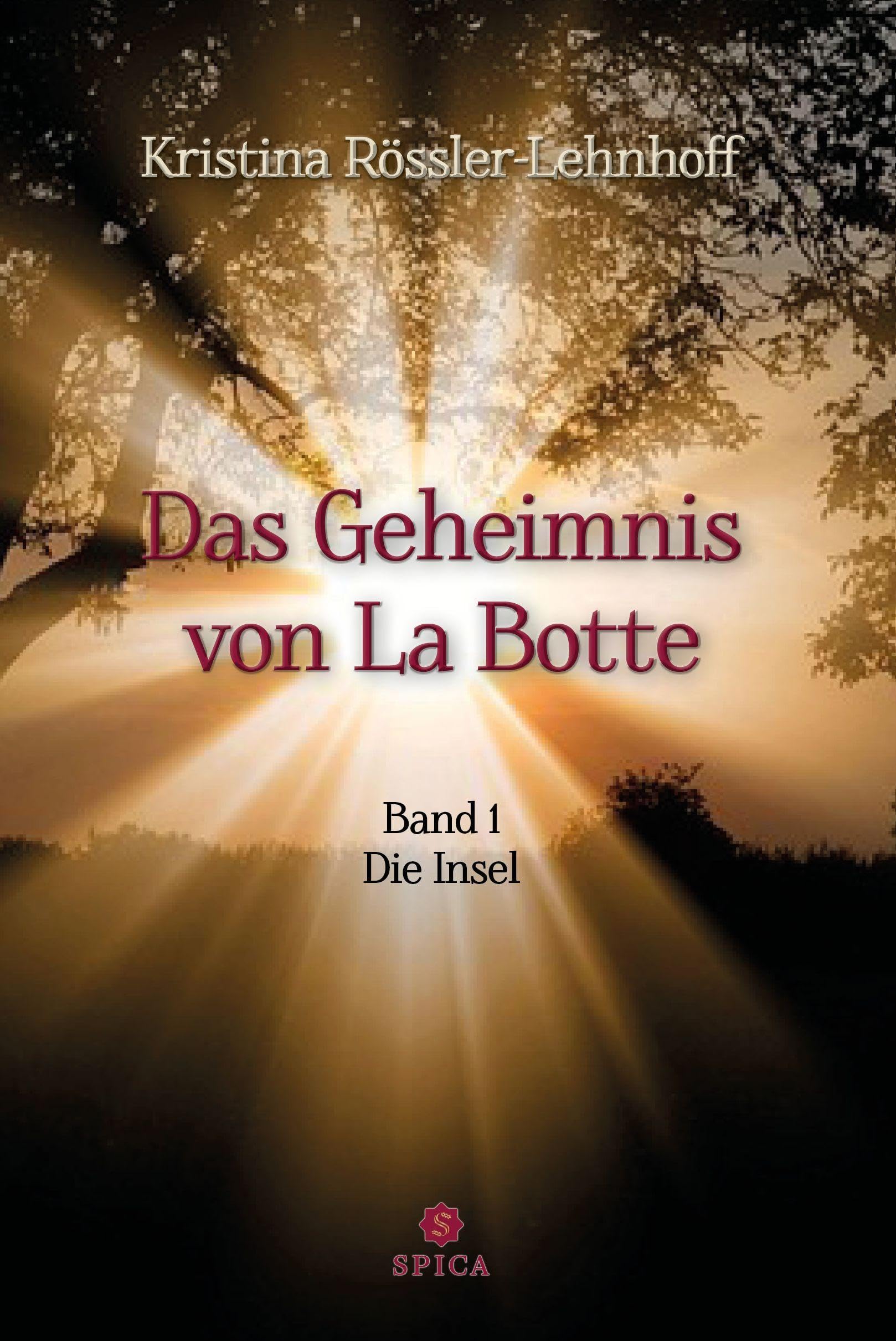 Das Geheimnis von La Botte Historical Fiction