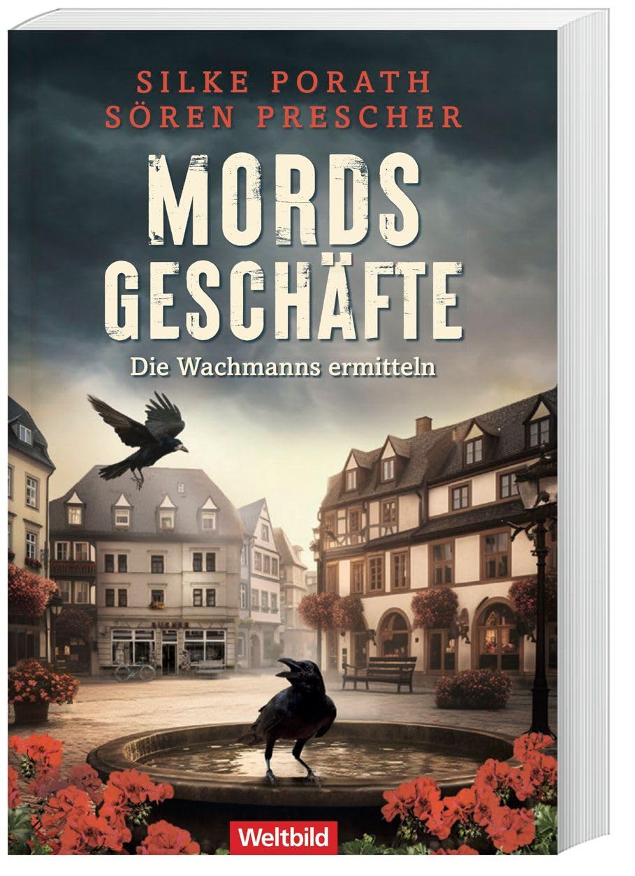 Mordsgeschäfte - Die Wachmanns ermitteln Band 1 Detective & CSI