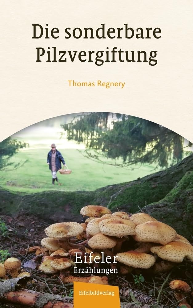 Die sonderbare Pilzvergiftung Essays & Short Stories